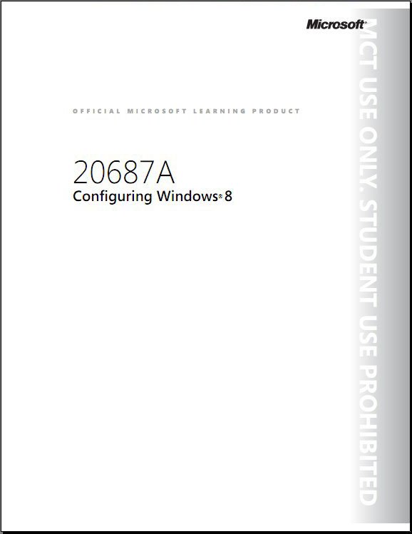 配置Windows 8安裝指南2013年培訓師手冊2013