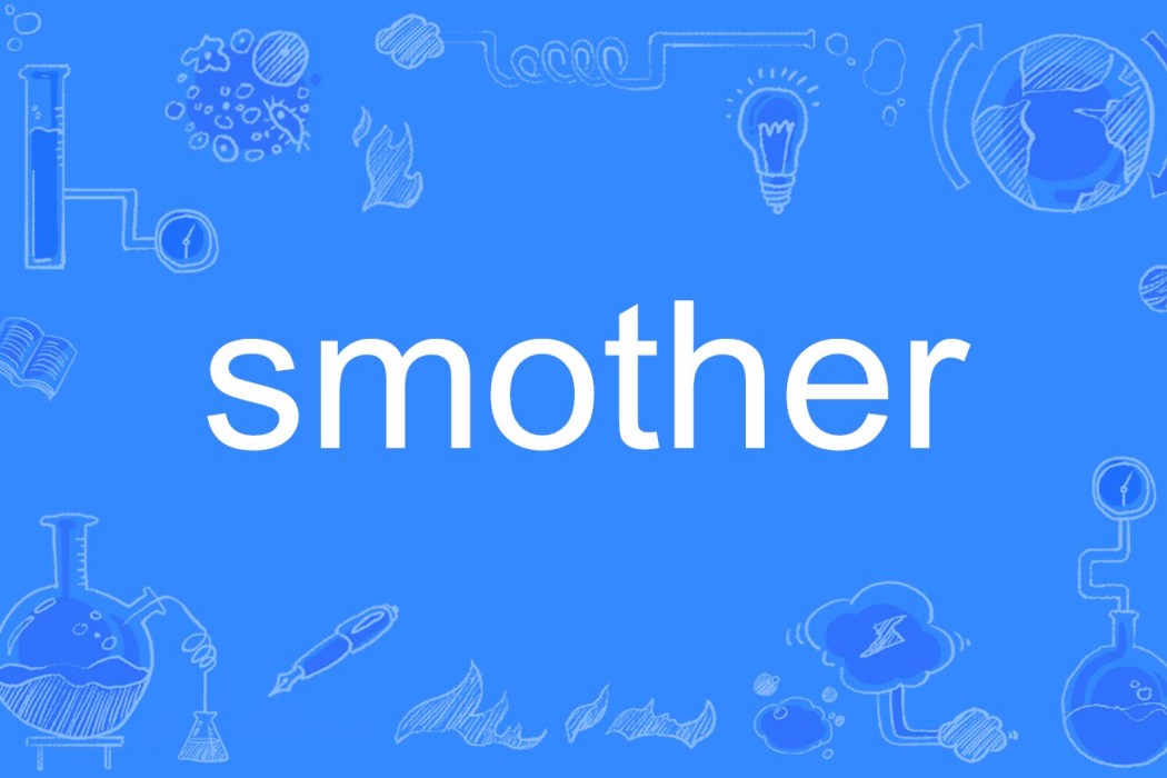 smother