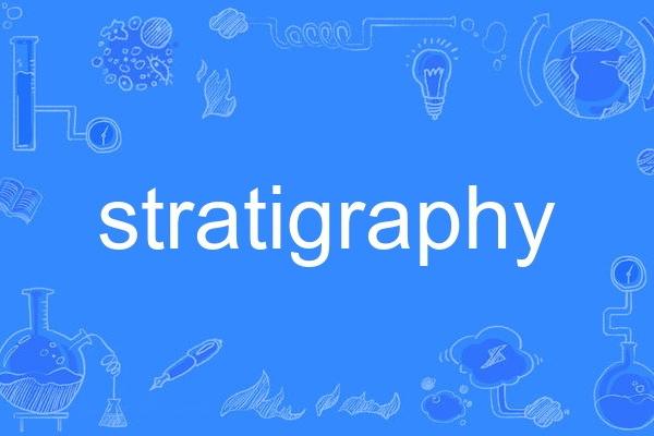 stratigraphy