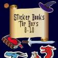 Sticker Books for Boys 8-10: Blank Sticker Book