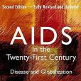 AIDS in the Twenty-First Century