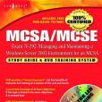 MCSA/MCSE Managing and Maintaining a Windows Server 2003 Environment for an MCSA Certified on Windows 2000