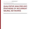 Qualitative Analysis and Synthesis of Recurrent Neural Networks