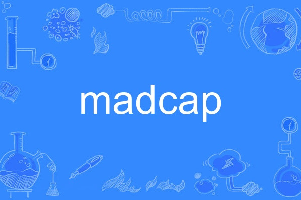 madcap