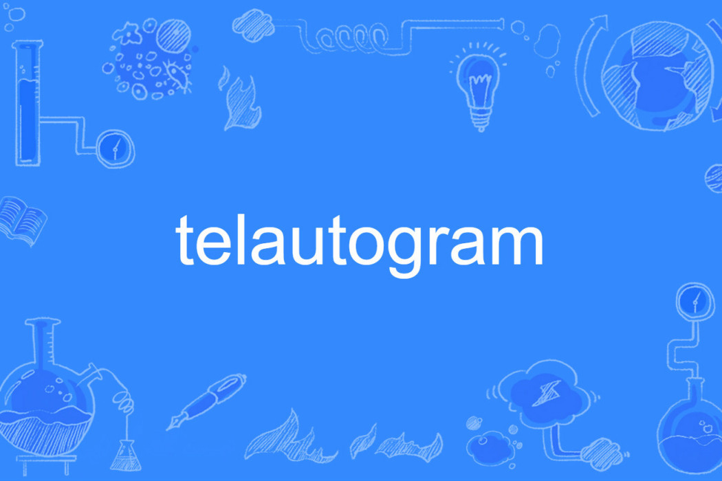 telautogram