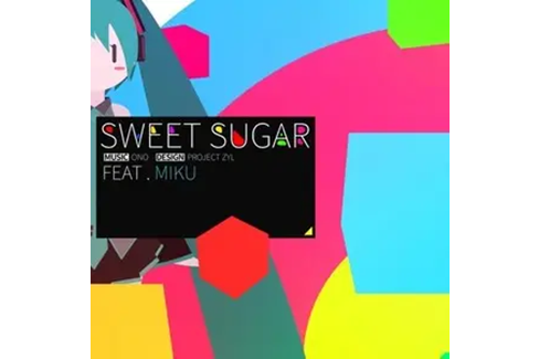 Sweet Sugar(2015年小野道ono、初音未來演唱的歌曲)