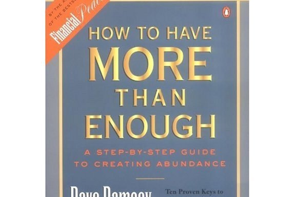 How to Have More Than Enough