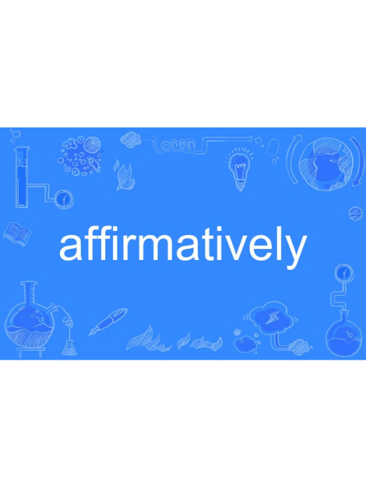 affirmatively