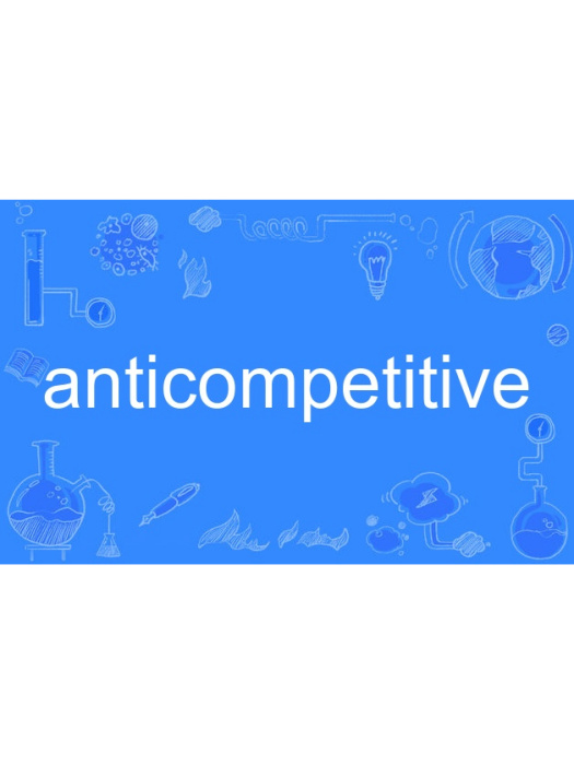 anticompetitive