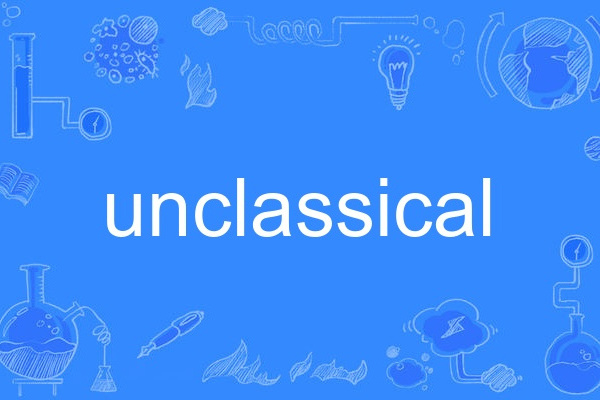 unclassical