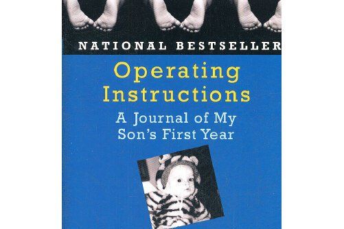 Operating Instructions : A Journal of My Son\x27s First Year