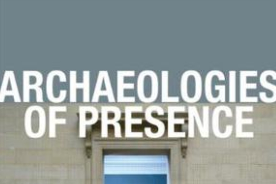 Archaeologies of Presence