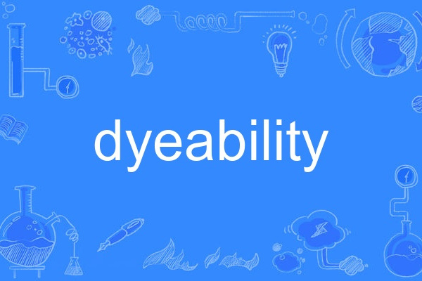 dyeability