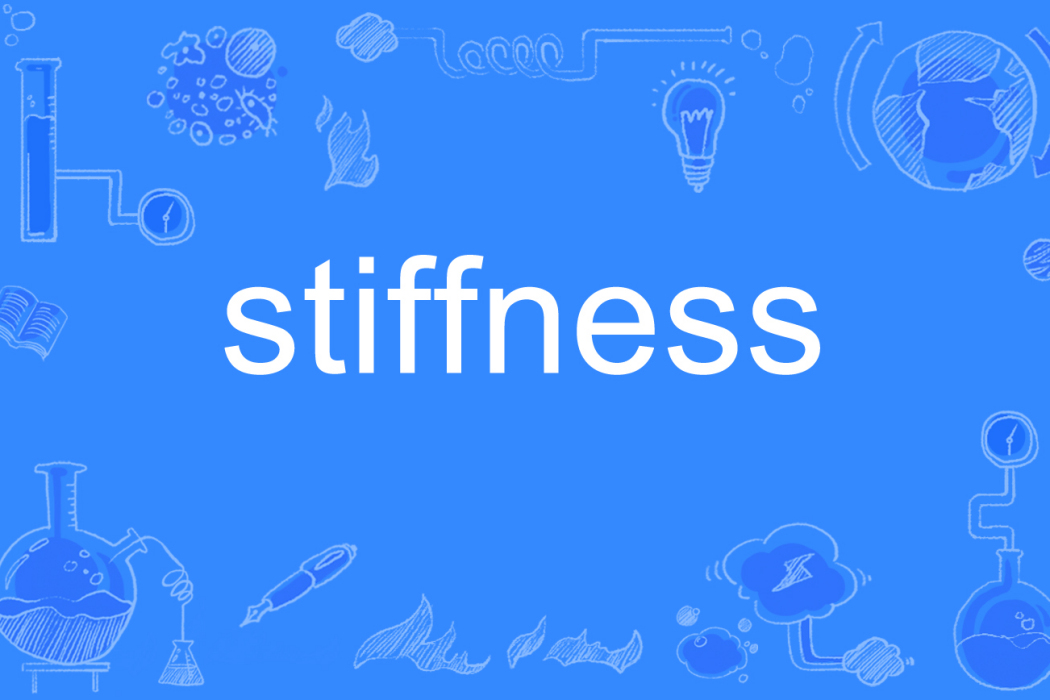 stiffness