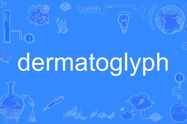 dermatoglyph