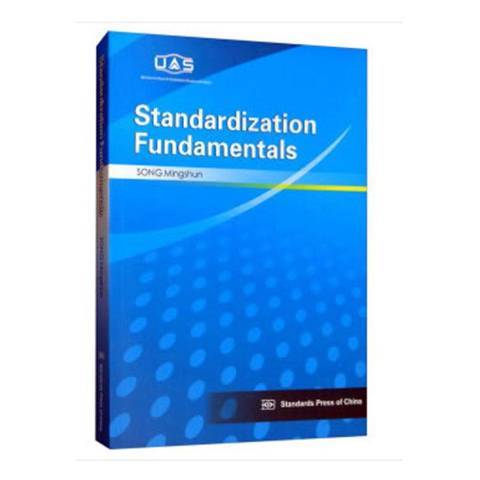 Standardization Fundamentals