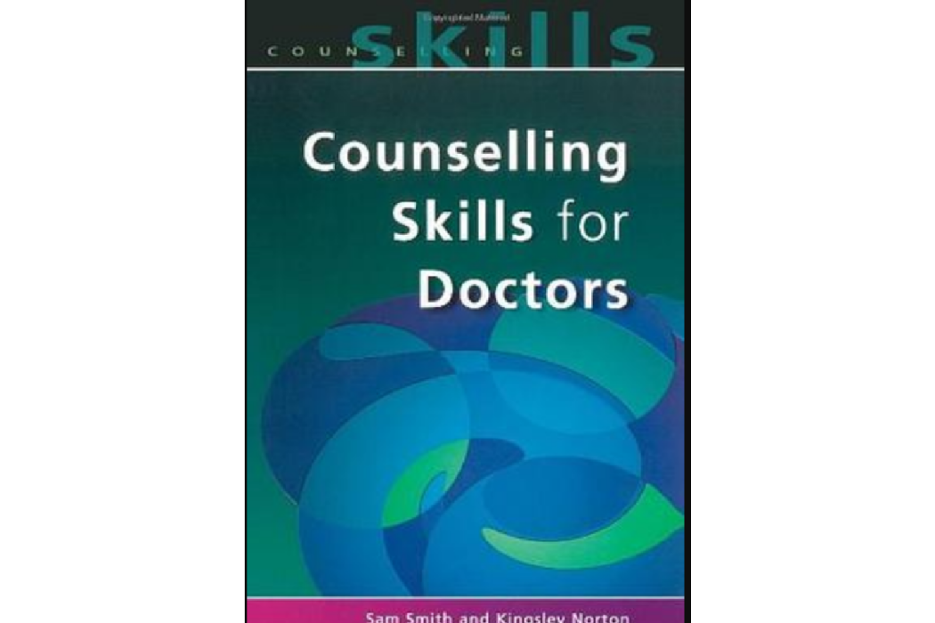 Counselling Skills for Doctors