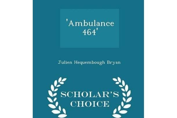 Ambulance 464 - Scholar\x27s Choice Edition