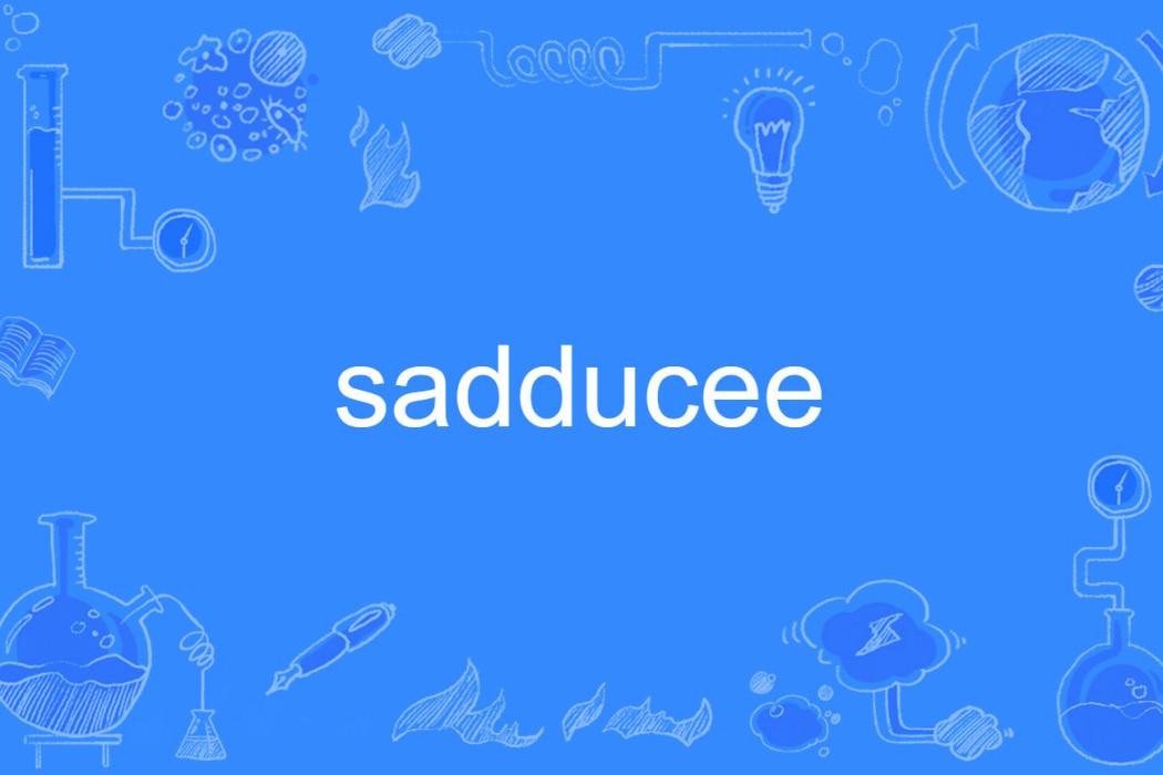 sadducee