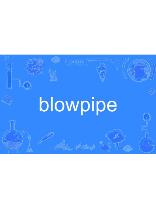 blowpipe