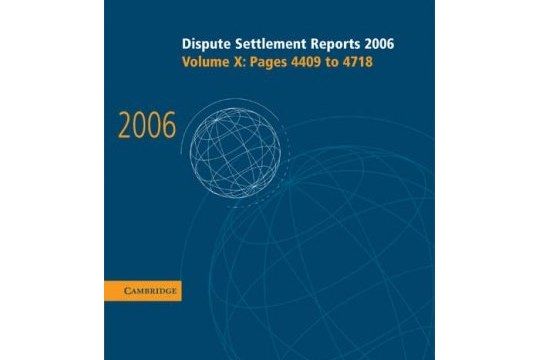 Dispute Settlement Reports 2006