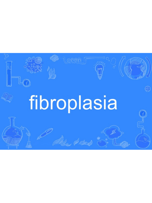 fibroplasia