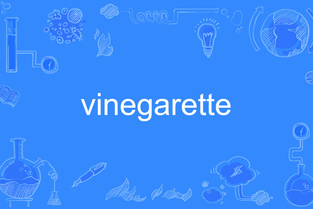 vinegarette