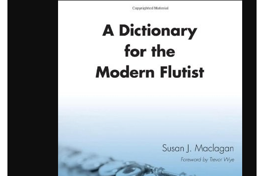 A Dictionary for the Modern Flutist