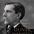 Oliver Wendell Holmes