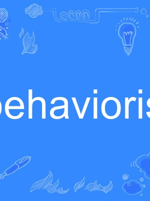 behaviorist