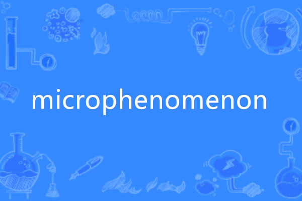 microphenomenon