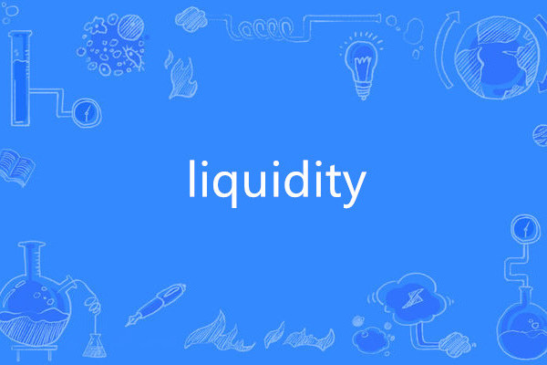 liquidity