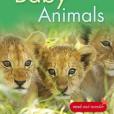 Baby Animals Kingfisher Readers Level 1