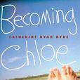 Becoming Chloe