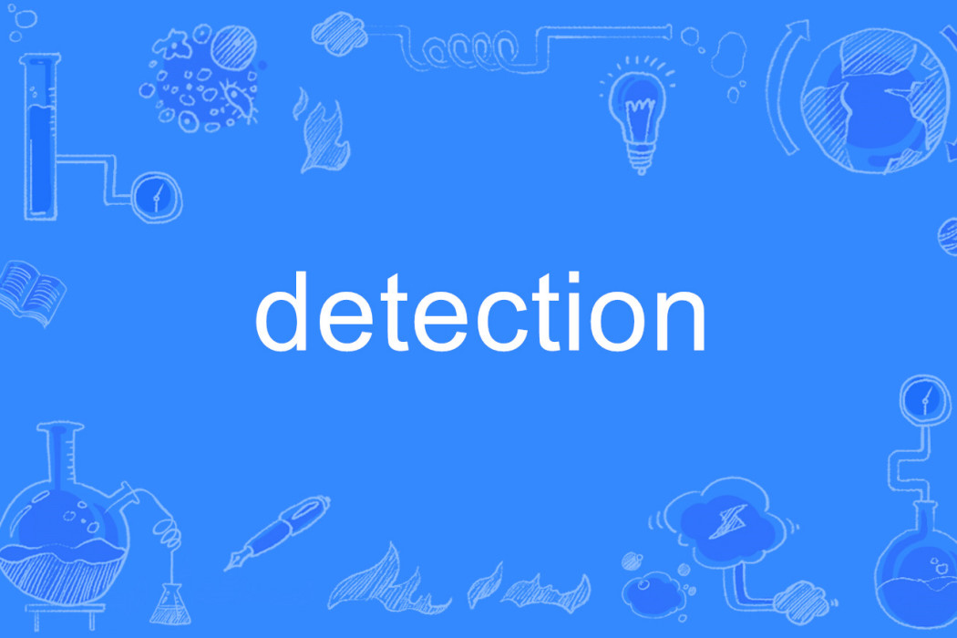 Detection