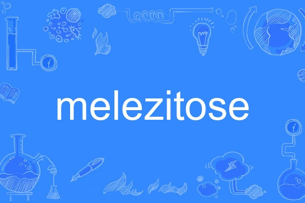 melezitose