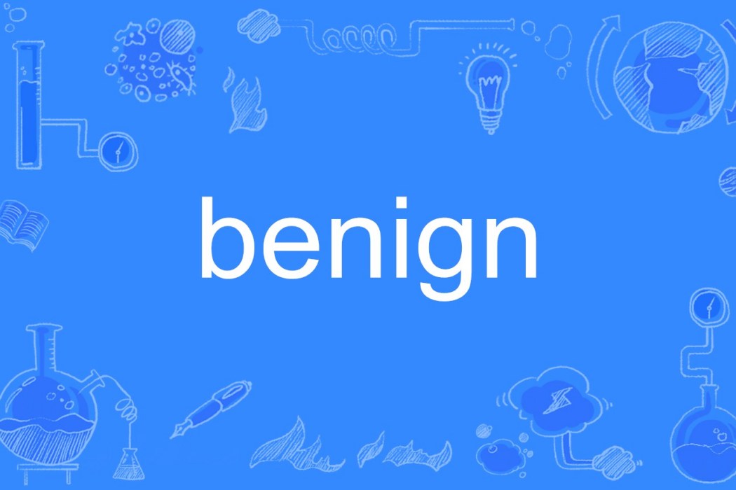 Benign