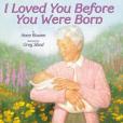 I Loved You Before You Were Born(2004年Harpercollins Childrens Books出版的圖書)