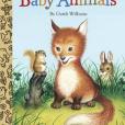 Baby Animals(Williams, Garth, Williams, Garth (ILT)著圖書)