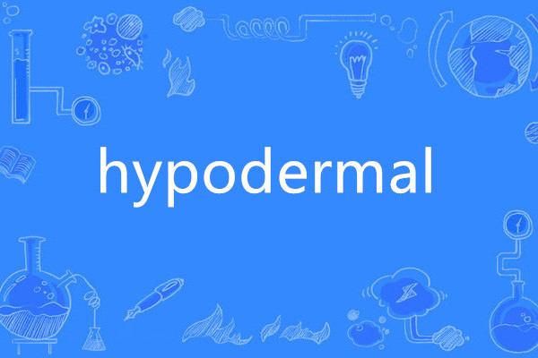 hypodermal