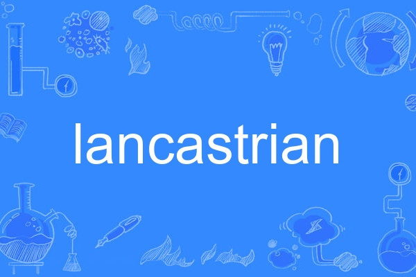 lancastrian