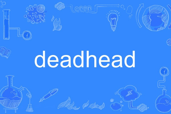 deadhead