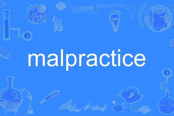 malpractice