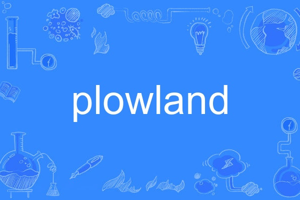 plowland