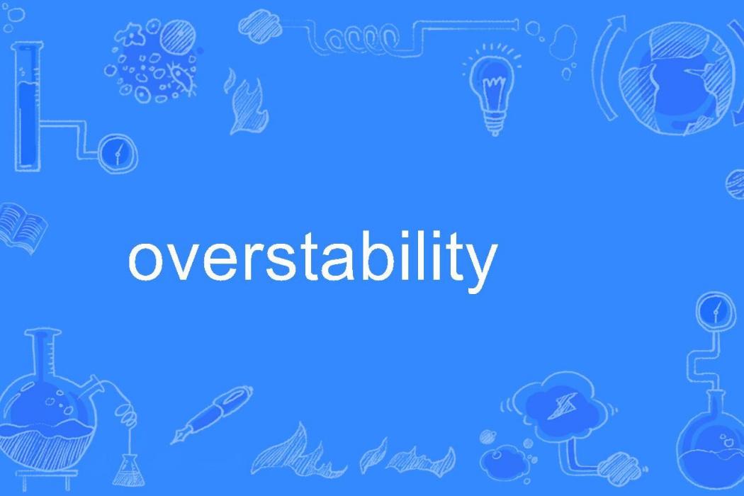 overstability