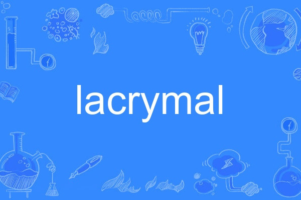 lacrymal