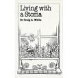 Living with a Stoma