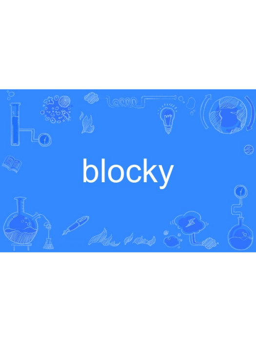 blocky