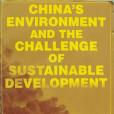 China\x27s Environment And The Challenge Of Sustainable Development