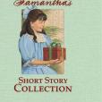 Samantha\x27s Short Story Collection